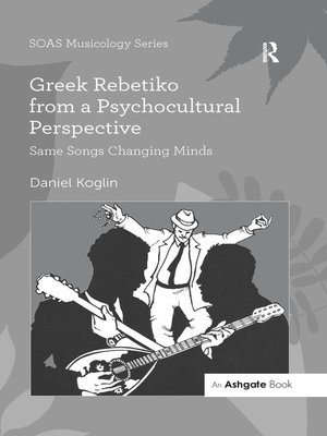 cover image of Greek Rebetiko from a Psychocultural Perspective